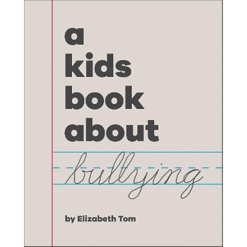 A Kids Book About Bullying